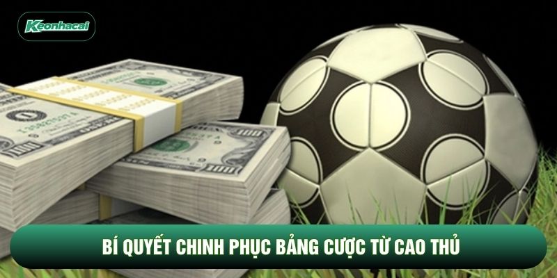 Bí quyết chinh phục bảng cược từ cao thủ Bí quyết chinh phục bảng cược từ cao thủ