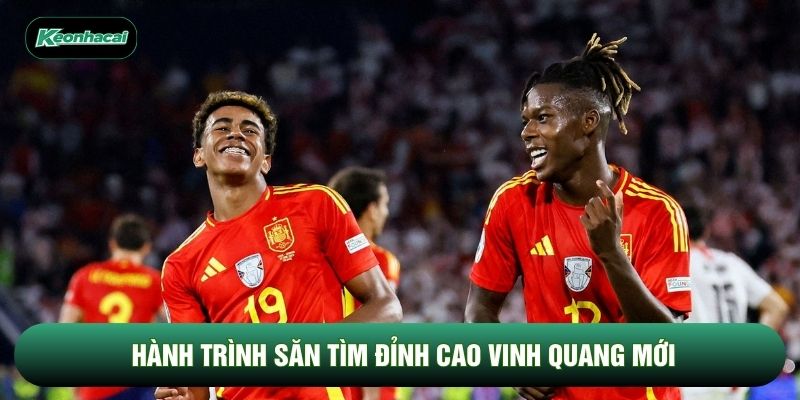 Hành trình săn tìm đỉnh cao vinh quang mới