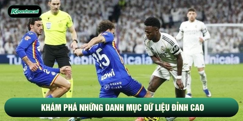 Khám phá những danh mục dữ liệu đỉnh cao Khám phá những danh mục dữ liệu đỉnh cao